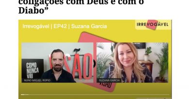 2021-05-07 - Suzana Garcia: «Irei fazer coligações com Deus e com o Diabo»